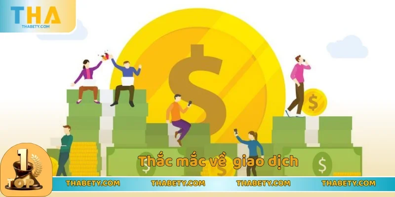 Một số FAQ tại Thabet về thao tác thanh toán